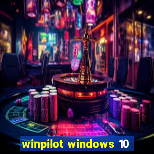 winpilot windows 10